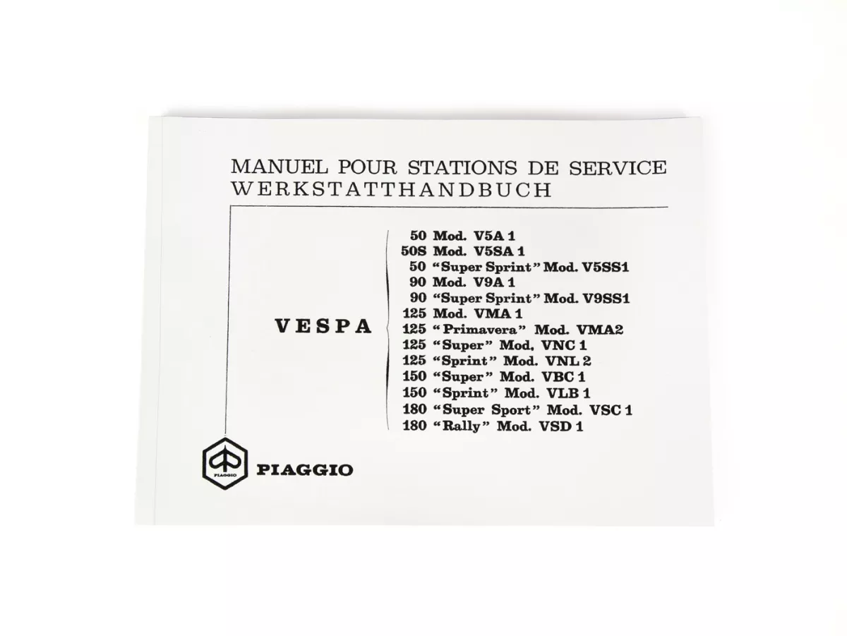 Werkplaatshandboek (Duits/Frans) -VESPA- Vespa 50 R, 50 Special, 50 Elestart, 90, 90 Super Sprint, 125 Nuova, 125 Primavera, 125 Super, 125 GT, 125 GTR, 125 TS, 150 Super, 150 Sprint, 180 Super Sport, 180 Rally, 200 Rally