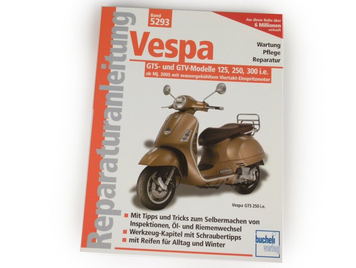 Buku -Petunjuk perbaikan- Vespa GTS-, GTV-125, 250, 300 i.e. - (2005-)