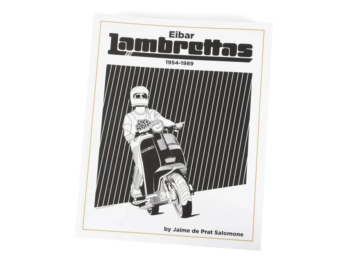 Book -EIBAR LAMBRETTAS 1954 - 1989- by Jaime de Prat Salomone (English), 368 pages, 4-coloured
