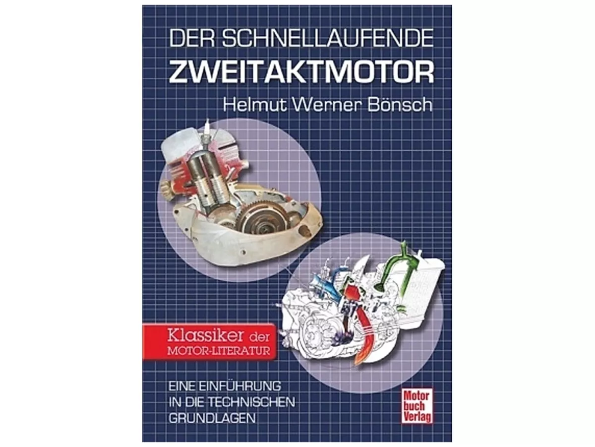 Boek -De tweetaktmotor met hoog toerental - Een inleiding tot de technische grondbeginselen- door Helmut Werner Bönsch