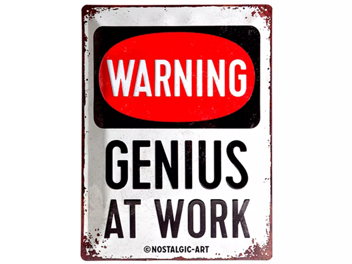 Advertising sign -Nostalgic Art- Genius at Work, 30x40cm