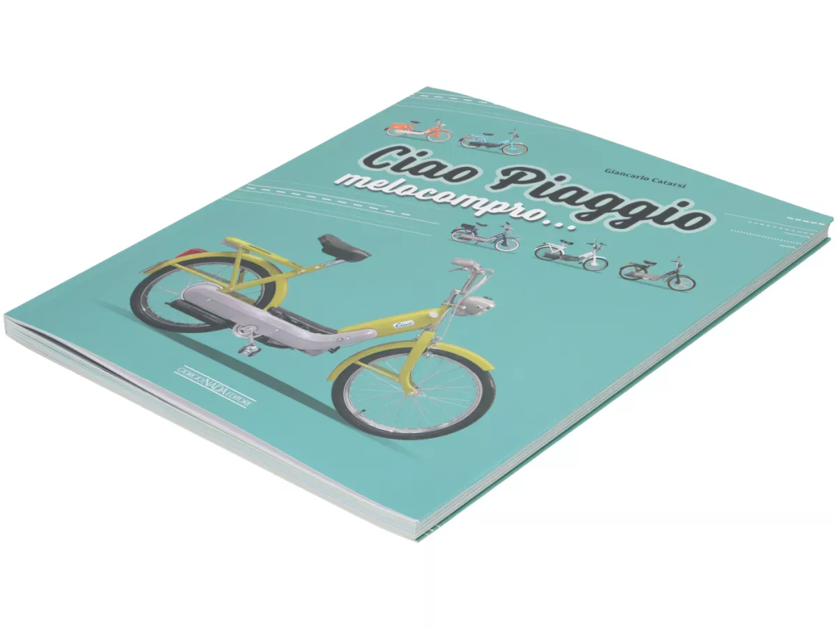 Libro CIAO PIAGGIO Melocompro... de Giancarlo Catarsi, Italiano, 144 páginas