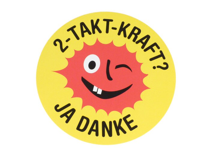 Sticker -Ø 95mm- „ 2-Takt-Kraft? Ja Danke“