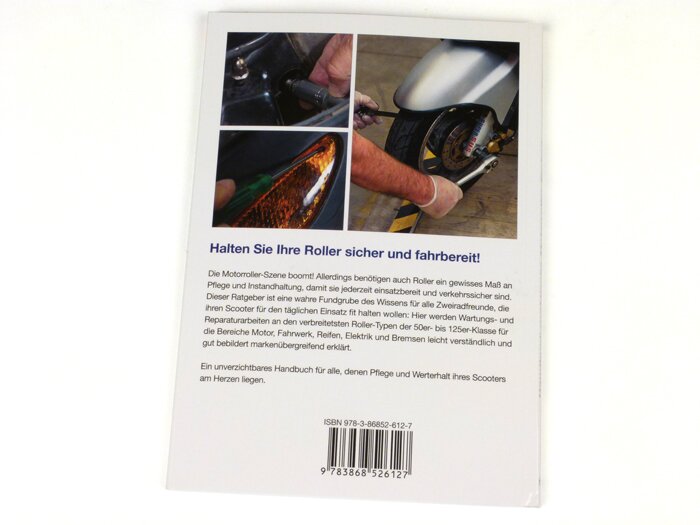 Book -Handbuch praktische Motorroller-Technik- Automatik Scooter pflegen, warten und reparieren by Trevor Frey (80 pages, German)