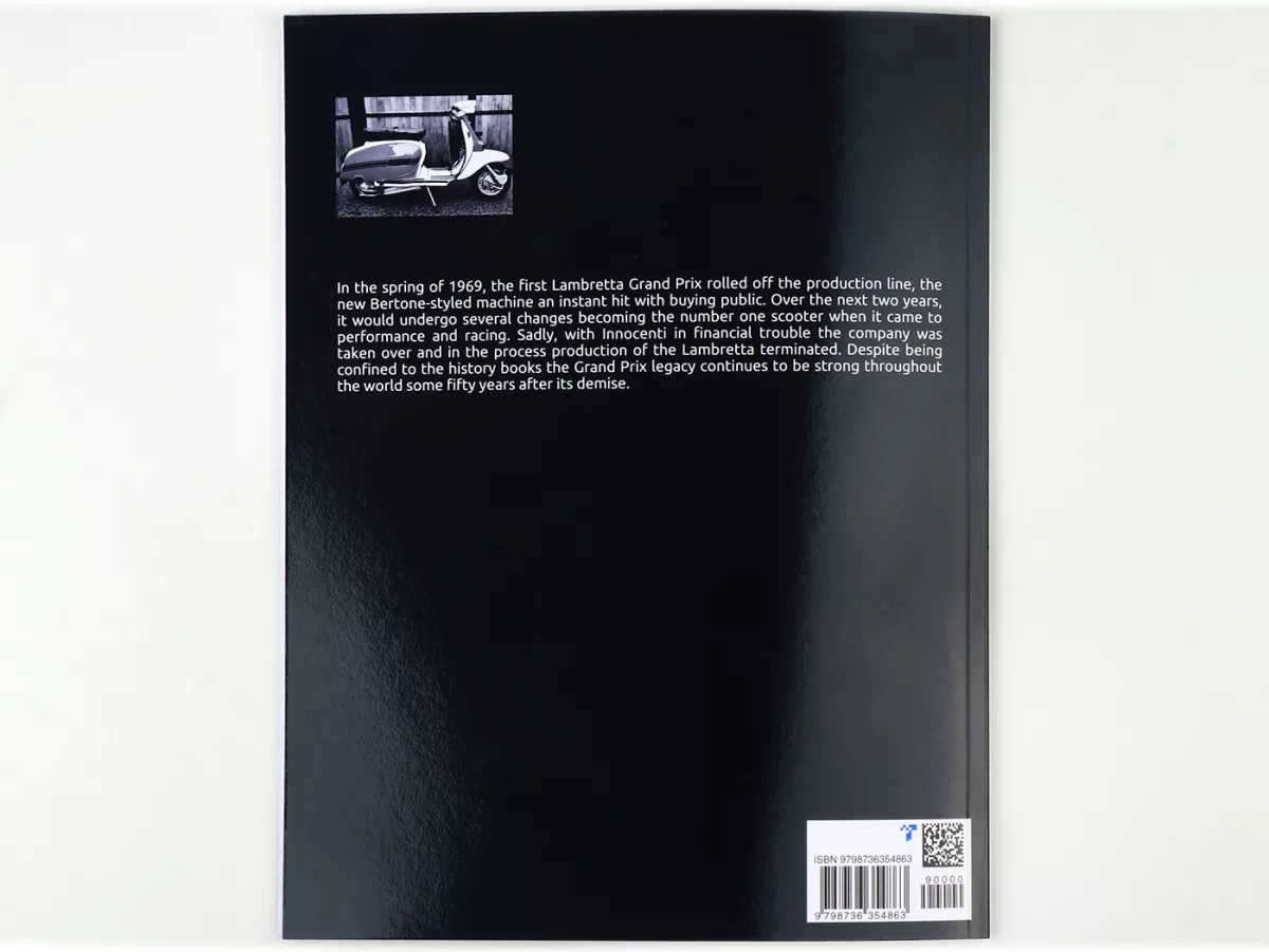Book -THE HISTORY GUIDE OF THE LAMBRETTA GRAND PRIX The Lambretta history series- A4, 40 pages, English by Stuart Owen