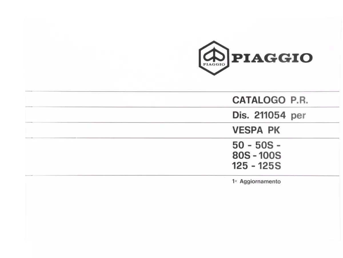 Catálogo de piezas de recambio con despieces (italiano, francés, alemán, inglés, español) -VESPA- Vespa (año de fabricación 1982-1983), Vespa PK 50, PK 50 S, PK 80 S, PK 100 S, PK 125, PK 125 S