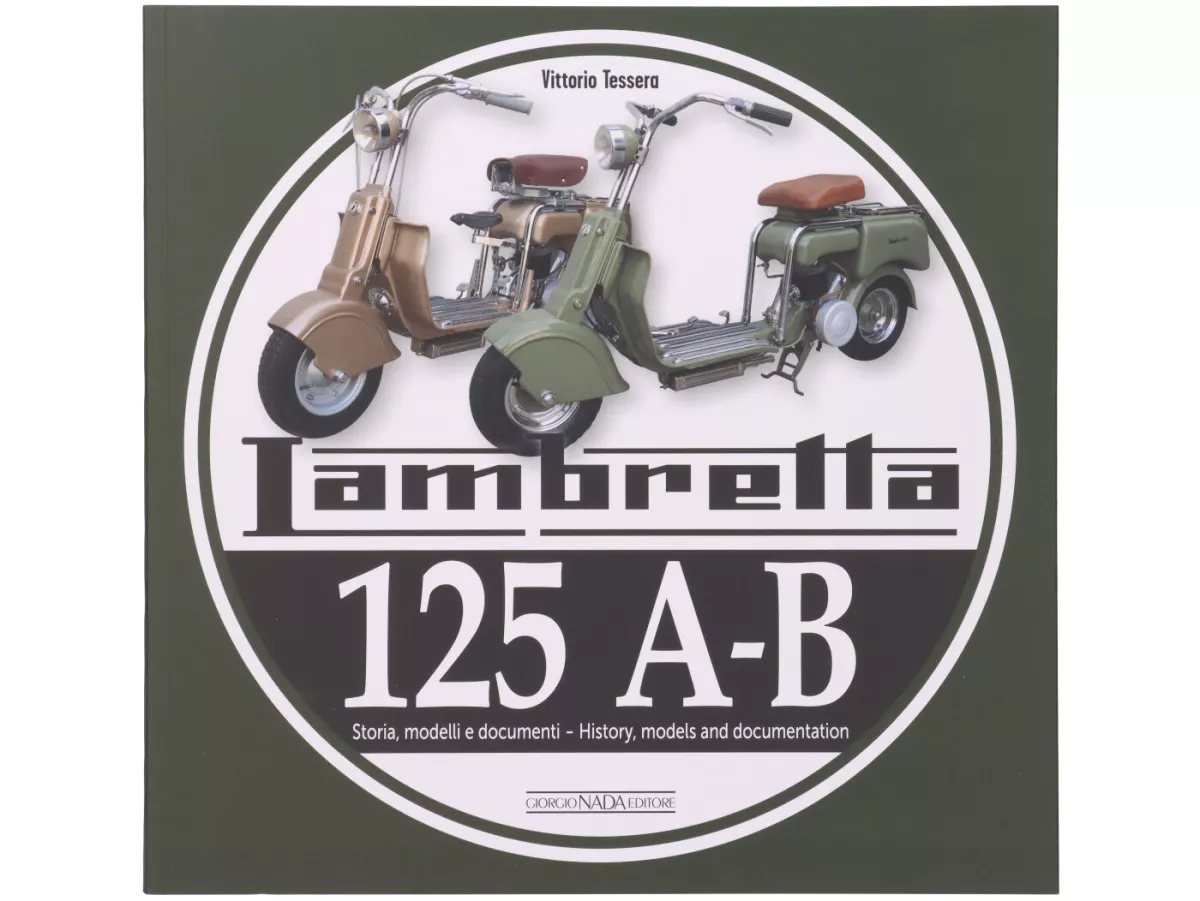 Book -Lambretta 125 A-B, history, models and documentation- by Vittorio Tessera (Italian, English, 120 pages, full colour)