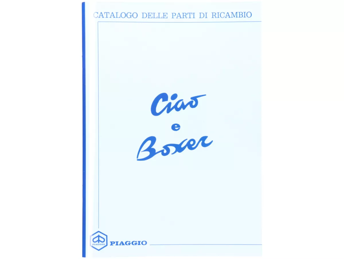 Libro catalogo piezas de recambio -PIAGGIO- Piaggio Ciao y Boxer - italiano