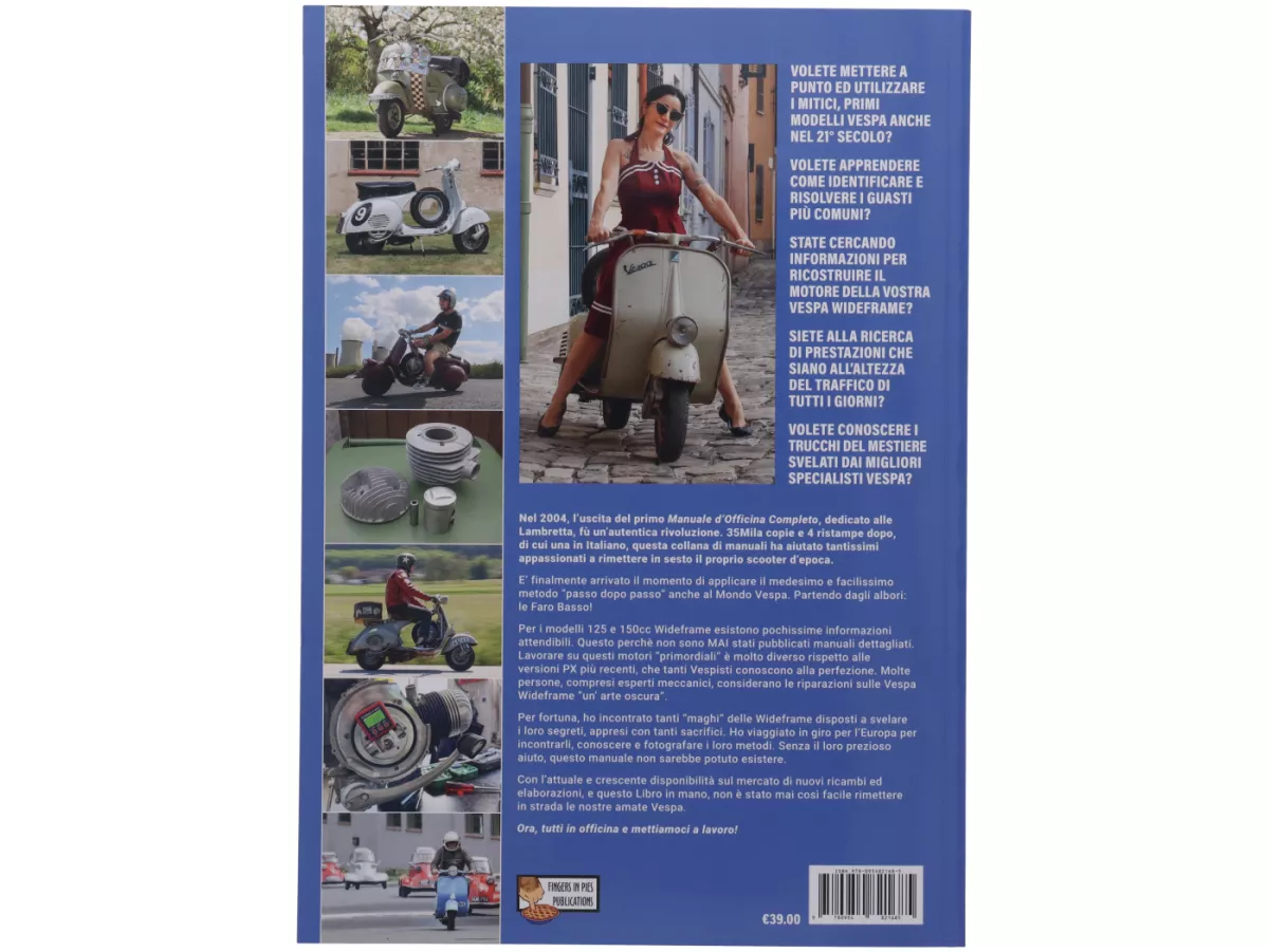 Boek -Manuale D'Officina Completo: Motori Vespa 'Wideframe' - 212 pagina's in kleur, softcover - door Martin 'Sticky' Round - Italiaans gesproken