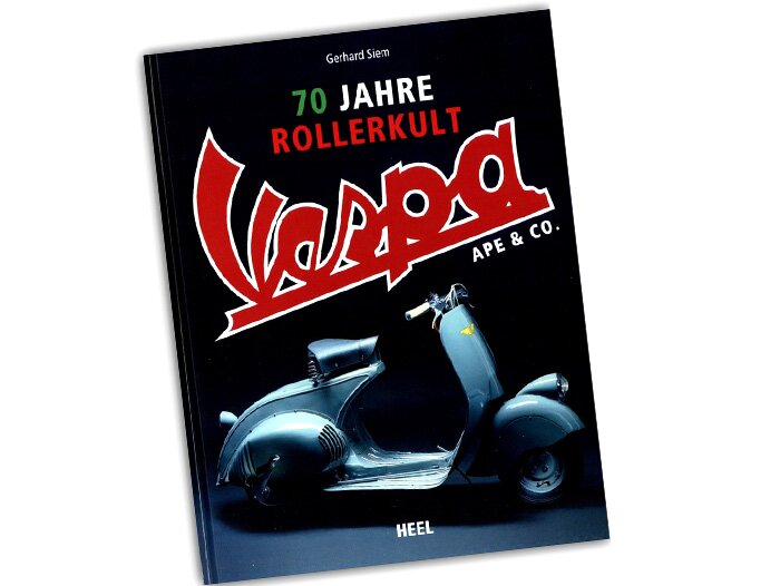 Book -70 Jahre Rollerkult, Vespa, Ape & Co. by Gerhard Siem (256 pages, 550 pictures, German)