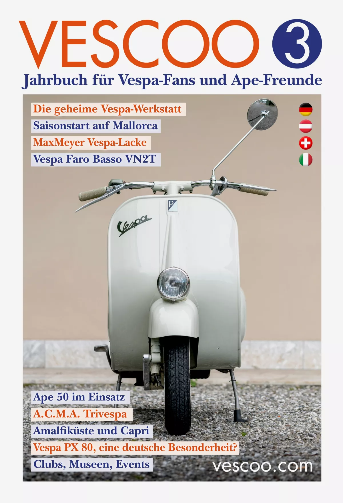 VESCOO 3 Yearbook for Vespa fans and Ape friends, 288 pages, hardcover, 16 x 23.5 cm - Language: German