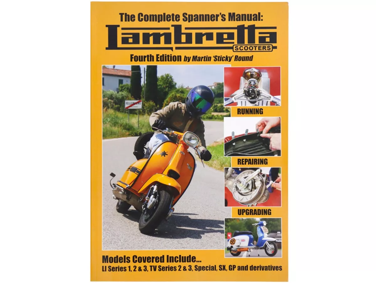 Buch -Complete Spanner’s Manual Lambretta -Fourth Edition- von Martin 'Sticky' Round