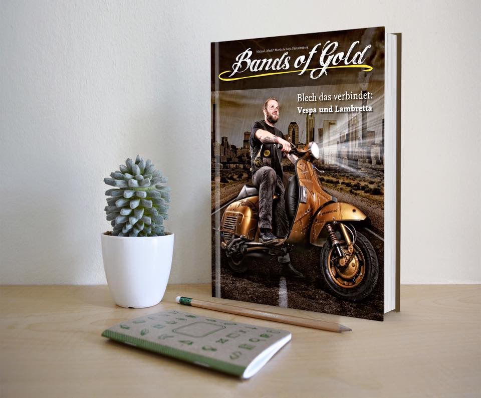 Book - *Bands of Gold: The Metal That Connects Vespa and Lambretta* by Martin Michael and Katja Philipsenburg