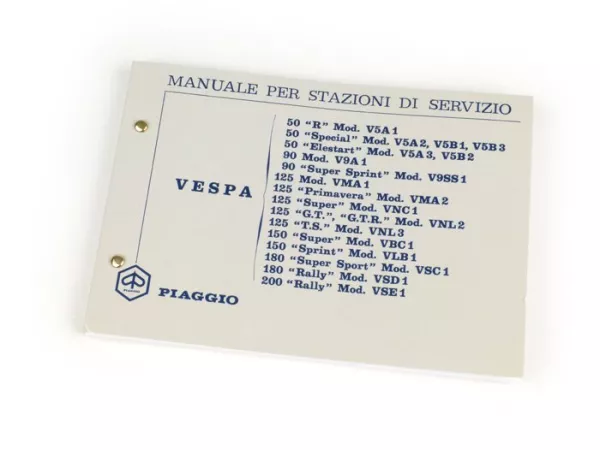 Werkplaatshandboek (Italiaans) -VESPA- Vespa 50 R, 50 Special, 50 Elestart, 90, 90 Super Sprint, 125 Nuova, 125 Primavera, 125 Super, 125 GT, 125 GTR, 125 TS, 150 Super, 150 Sprint, 180 Super Sport, 180 Rally, 200 Rally