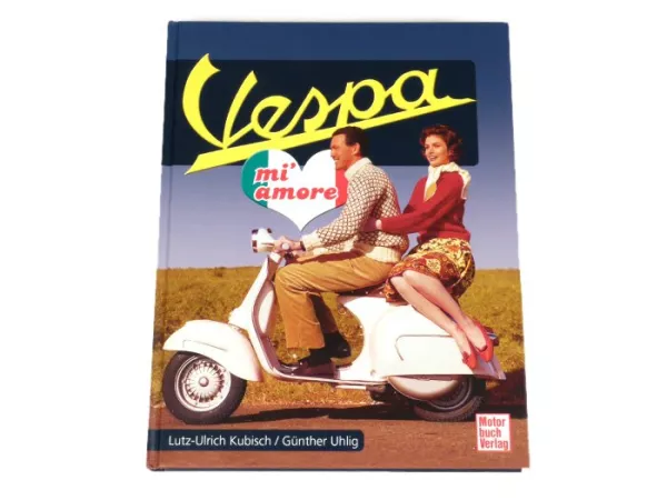 Boek -Vespa mi'amore- door Günther Uhlig & Lutz-Ulrich Kubisch