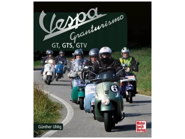 Boek -VESPA Granturismo, GT, GTS, GTV- door Günther Uhlig