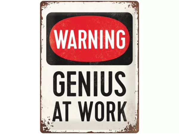 Advertising sign -Nostalgic Art- Genius at Work, 30x40cm