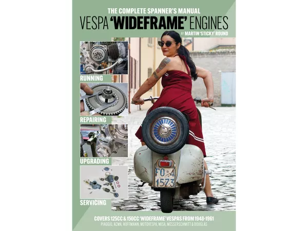 Boek -The Complete Spanner's Manual- Vespa Wideframe Engines - 212 kleurenpagina's, zachte rug - door Martin 'Sticky' Round - taal Engels