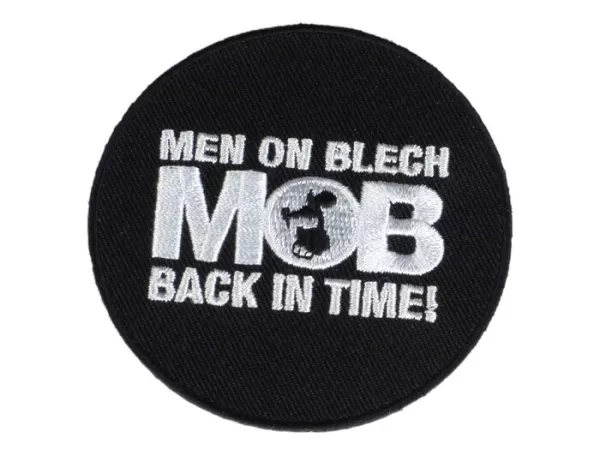 Parche -MOB - Men on Blech - atrás en el tiempo-