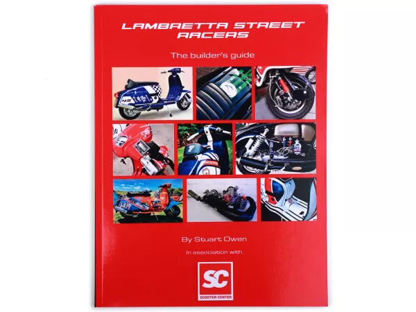 Libro -LAMBRETTA STREET RACERS La guida del costruttore- A4, 88 pagine, Inglese di Stuart Owen