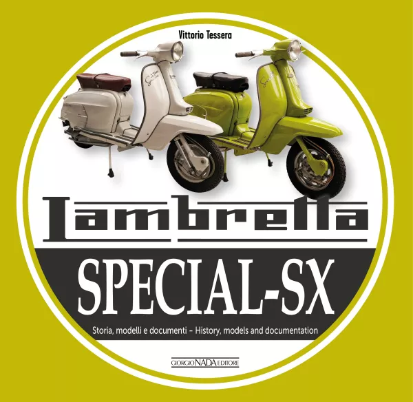 Bok -Lambretta SPECIAL - SX history, models and documentation- av Vittorio Tessera (italienska, engelska, färg)