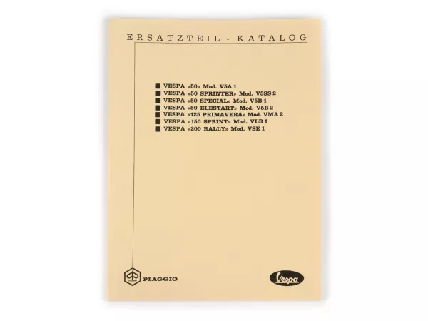 Onderdelencatalogus met explosietekeningen (Duits) -VESPA- Vespa (bouwjaar 1965-1978), Vespa V50 (V5A1T), V50 Sprinter (V5SS2T), V50 Special (V5B1T), V50 Elestart (V5B2T), PV125 Primavera (VMA2T), Sprint 150 (VLB1T), Rally 200 (VSE1T)